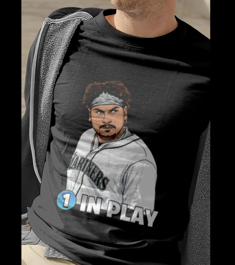 Josh Naylor Mariners 1 In Play Seattle MLB 2026 T-Shirt