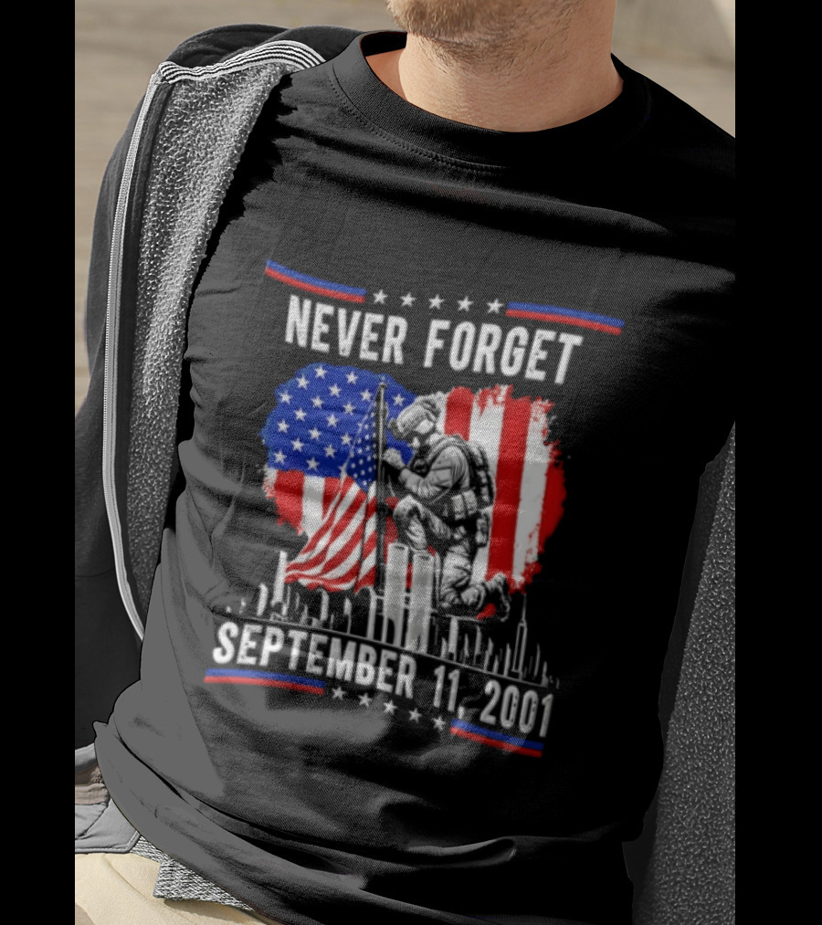 Never Forget September 11 2001 Soldier American Flag Memorial T-Shirt
