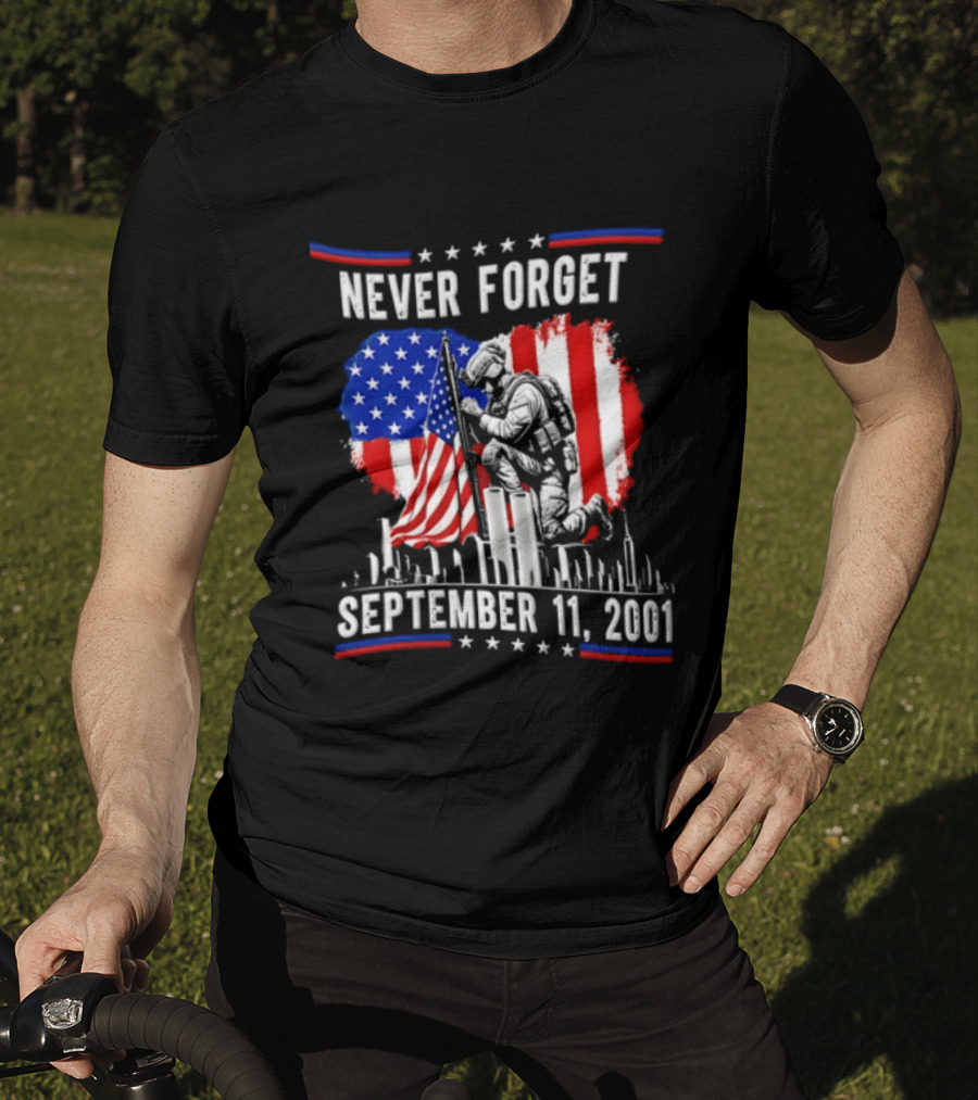 Never Forget September 11 2001 Soldier American Flag Memorial T-Shirt