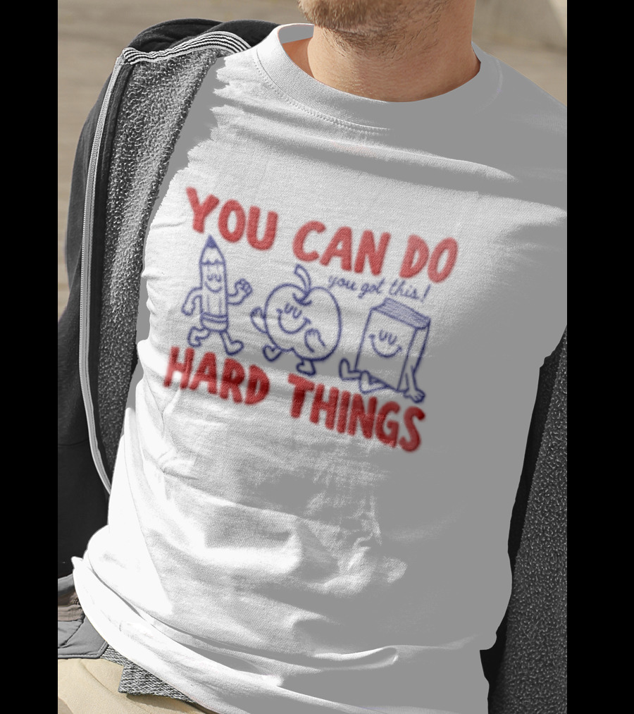 You Can Do Hard Things Inspirational Teacher Motivational Pencil Apple Books T-Shirt