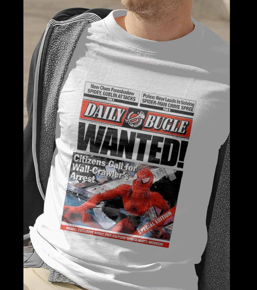 Daily Bugle Wanted Citizens Call Wall Crawler's Arrest Special Edition Spiderman Goblin Police Crime Spree T-Shirt