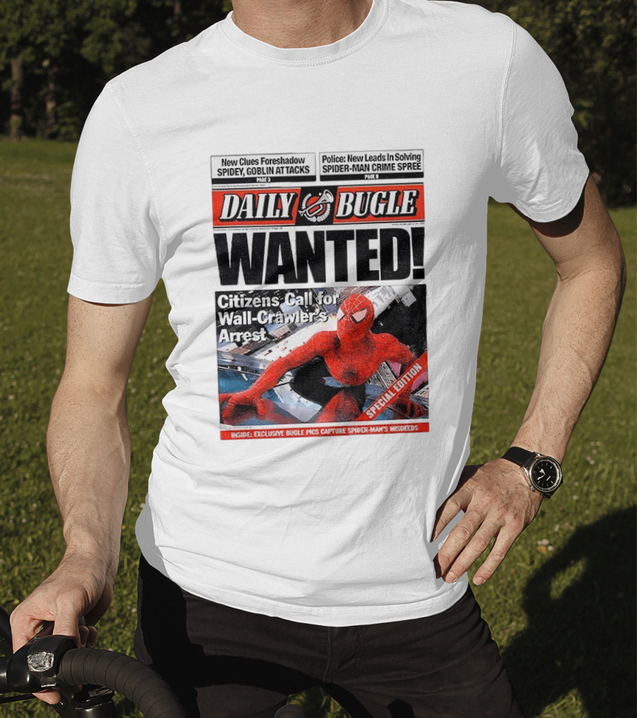 Daily Bugle Wanted Citizens Call Wall Crawler's Arrest Special Edition Spiderman Goblin Police Crime Spree T-Shirt