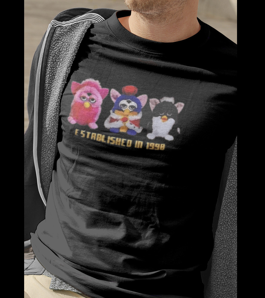 Established In 1998 Three Furby Plush Toys With Crown T-Shirt