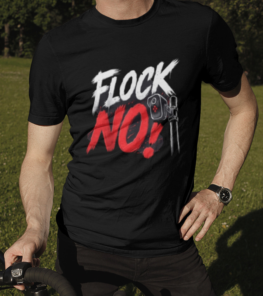 Flock No Surveillance Camera Protest T-Shirt