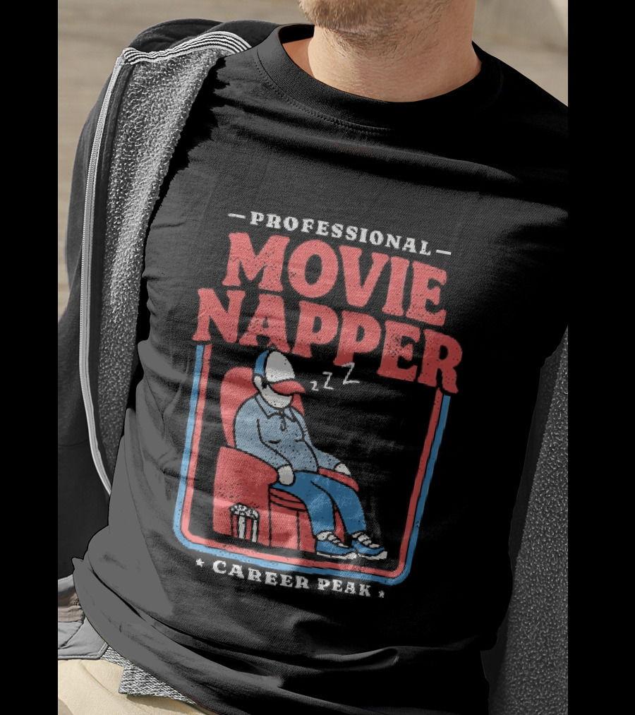 Professional Movie Napper Career Peak Experienced At Falling Asleep During Movies Zzz T-Shirt