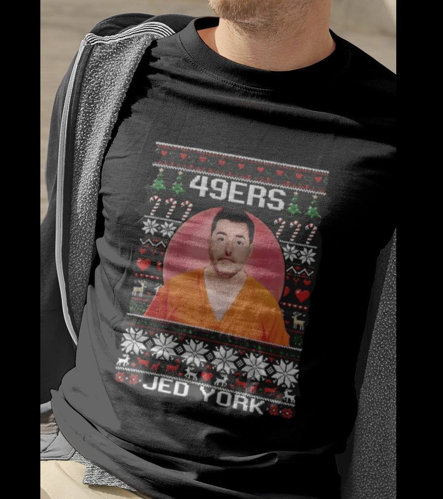 49ers Jed York Shot Ugly Christmas Sweater T-Shirt