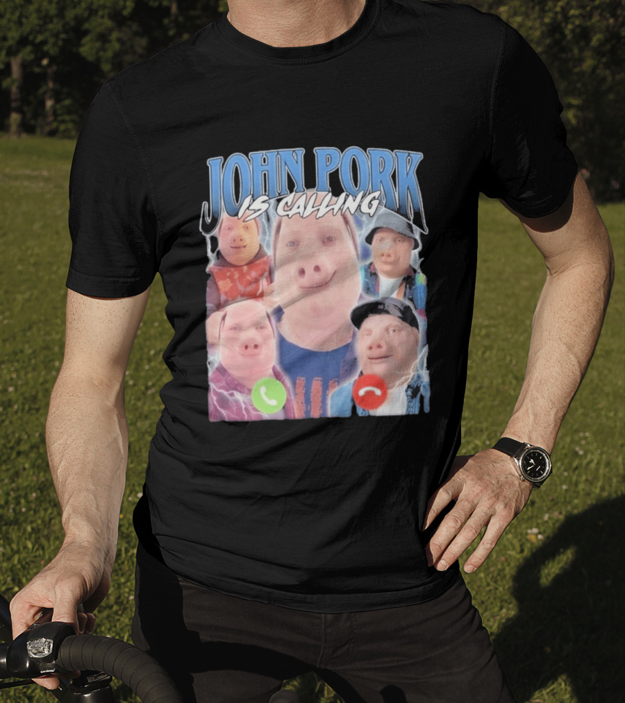 John Pork Is Calling Meme Pig Characters T-Shirt