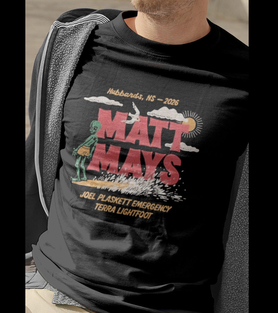 Matt Mays Hubbards NS 2026 Joel Plaskett Emergency Terra Lightfoot August 20 22 Shore Club Event T-Shirt
