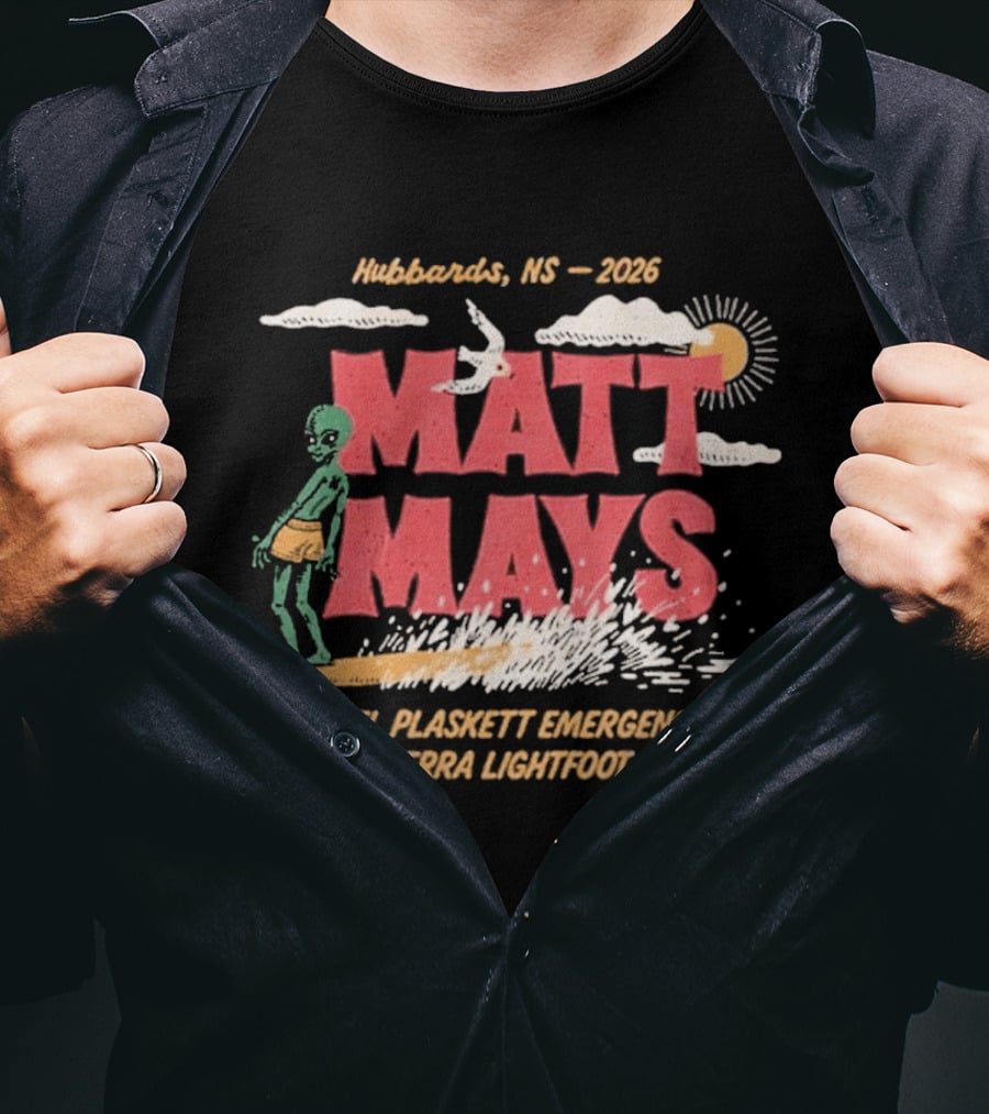 Matt Mays Hubbards NS 2026 Joel Plaskett Emergency Terra Lightfoot August 20 22 Shore Club Event T-Shirt