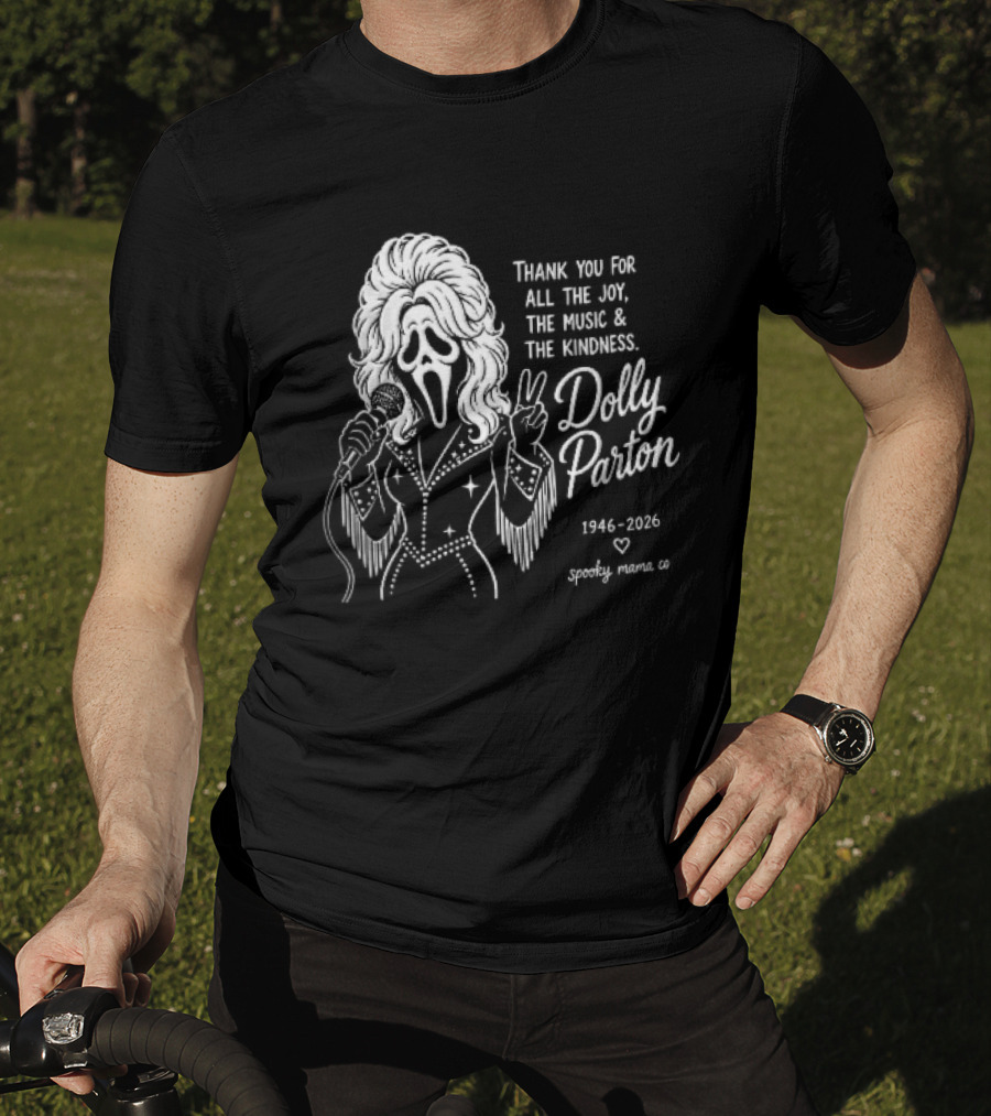Spooky Mama Co Dolly Parton Scream Mask Thank You For All The Joy Music And Kindness 1946 2026 Singer T-Shirt