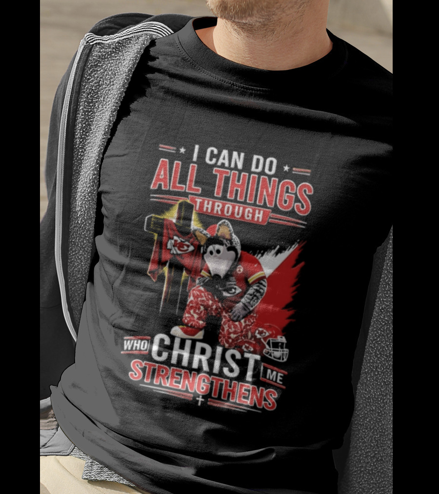 I Can Do All Things Through Christ Who Strengthens Me Kansas City Chiefs Football Player Kneeling Prayer Cross T-Shirt