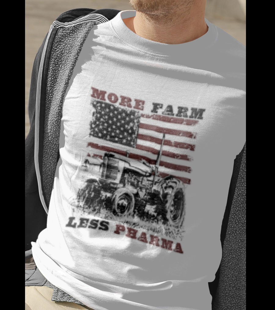 More Farm Less Pharma Distressed American Flag Tractor T-Shirt