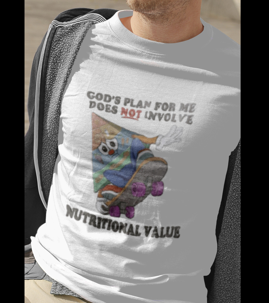 God's Plan For Me Does Not Involve Nutritional Value Skateboarding Food Pyramid T-Shirt