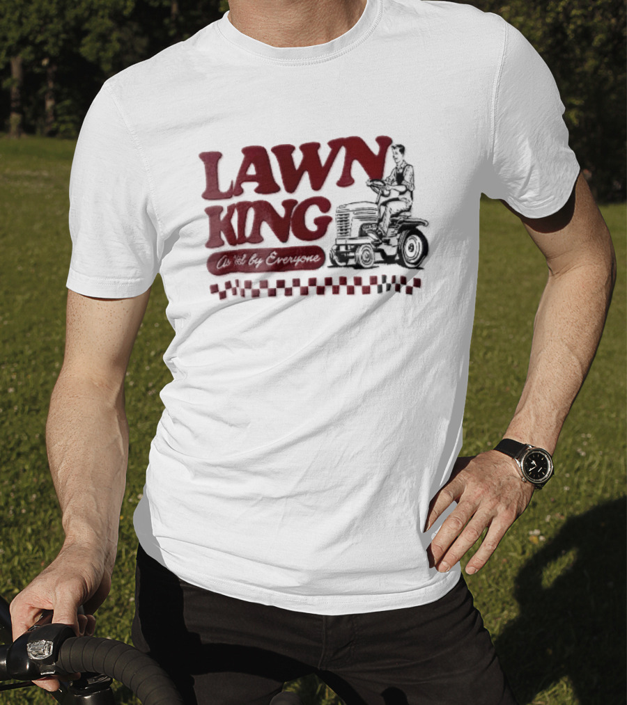 Lawn King Man Riding Mower Tractor As Voted By Everyone T-Shirt