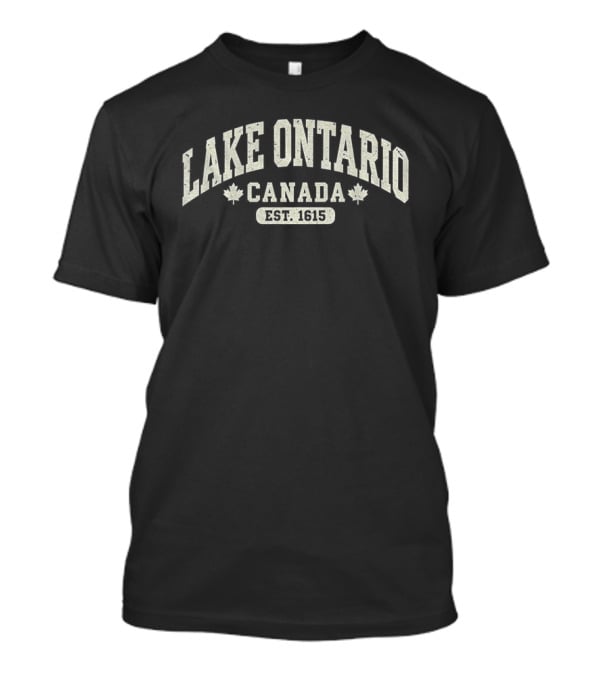 Lake Ontario Canada Est 1615 T-Shirt