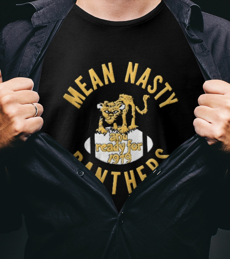 Mean Nasty Panthers Cartoon Panther Standing On Football Ready For 1979 T-Shirt
