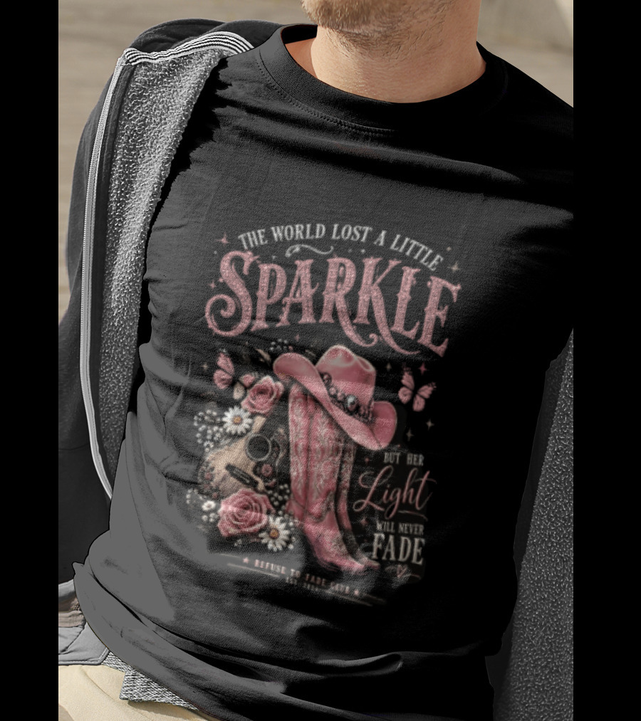 The World Lost A Little Sparkle Cowboy Boot Her Light Will Never Fade Pink Hat Guitar Flowers Vintage Western T-Shirt