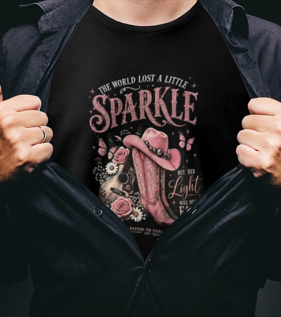 The World Lost A Little Sparkle Cowboy Boot Her Light Will Never Fade Pink Hat Guitar Flowers Vintage Western T-Shirt