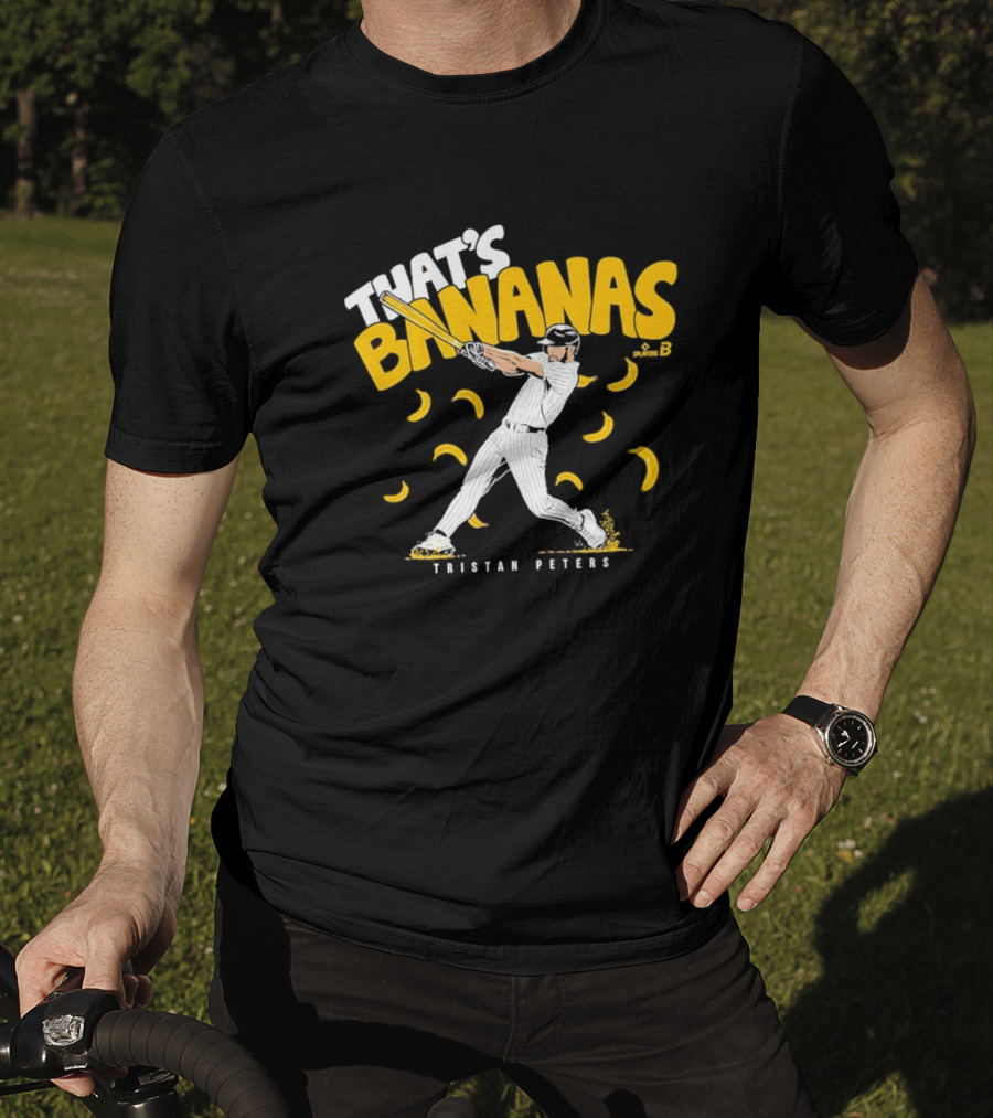 Tristan Peters That's Bananas Baseball Hitter With Bananas T-Shirt