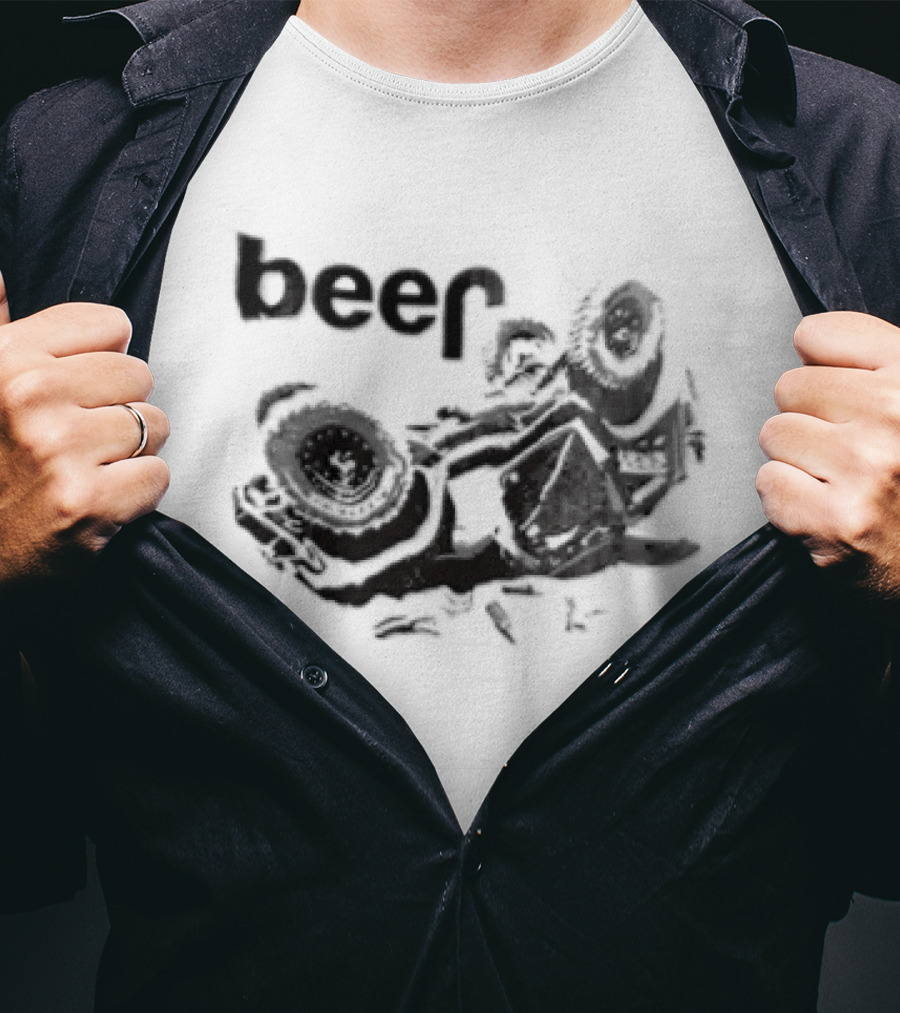Beer Overturned Off Road Vehicle Offbeat Humor T-Shirt