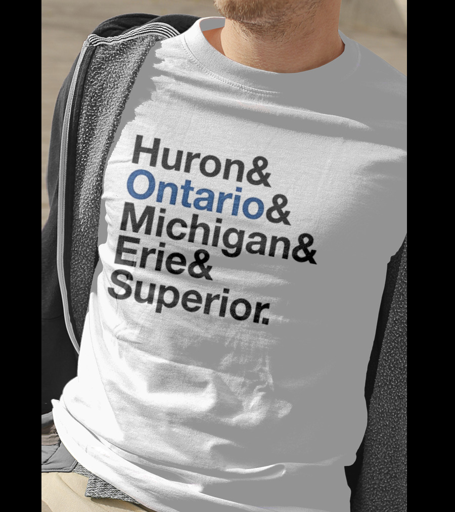 Huron Ontario Michigan Erie Superior Lakes List T-Shirt