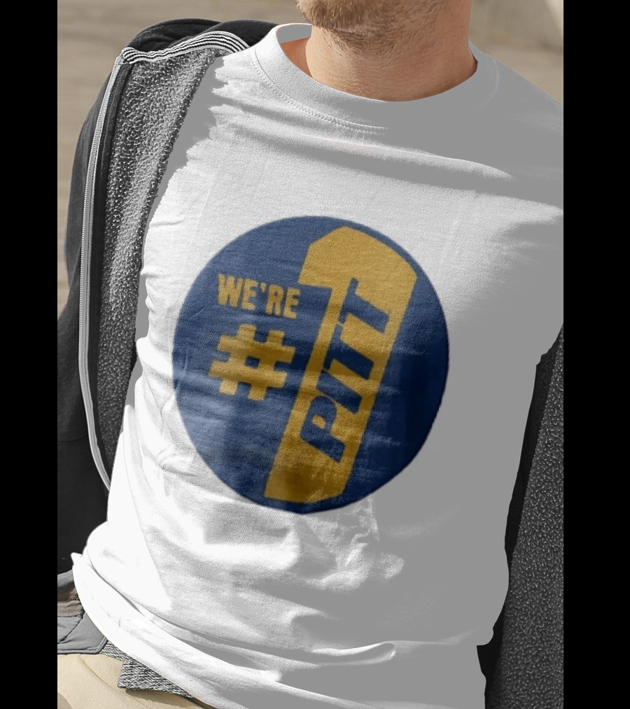 Pittsburgh Panthers Were Number 1 Pitt NCAA Yellow Blue T-Shirt