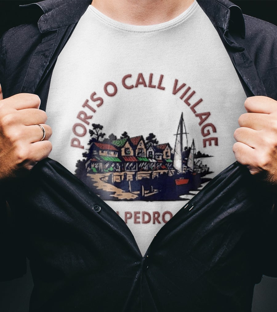 Ports O Call Village San Pedro CA Waterfront Harbor Sailboat Buildings T-Shirt