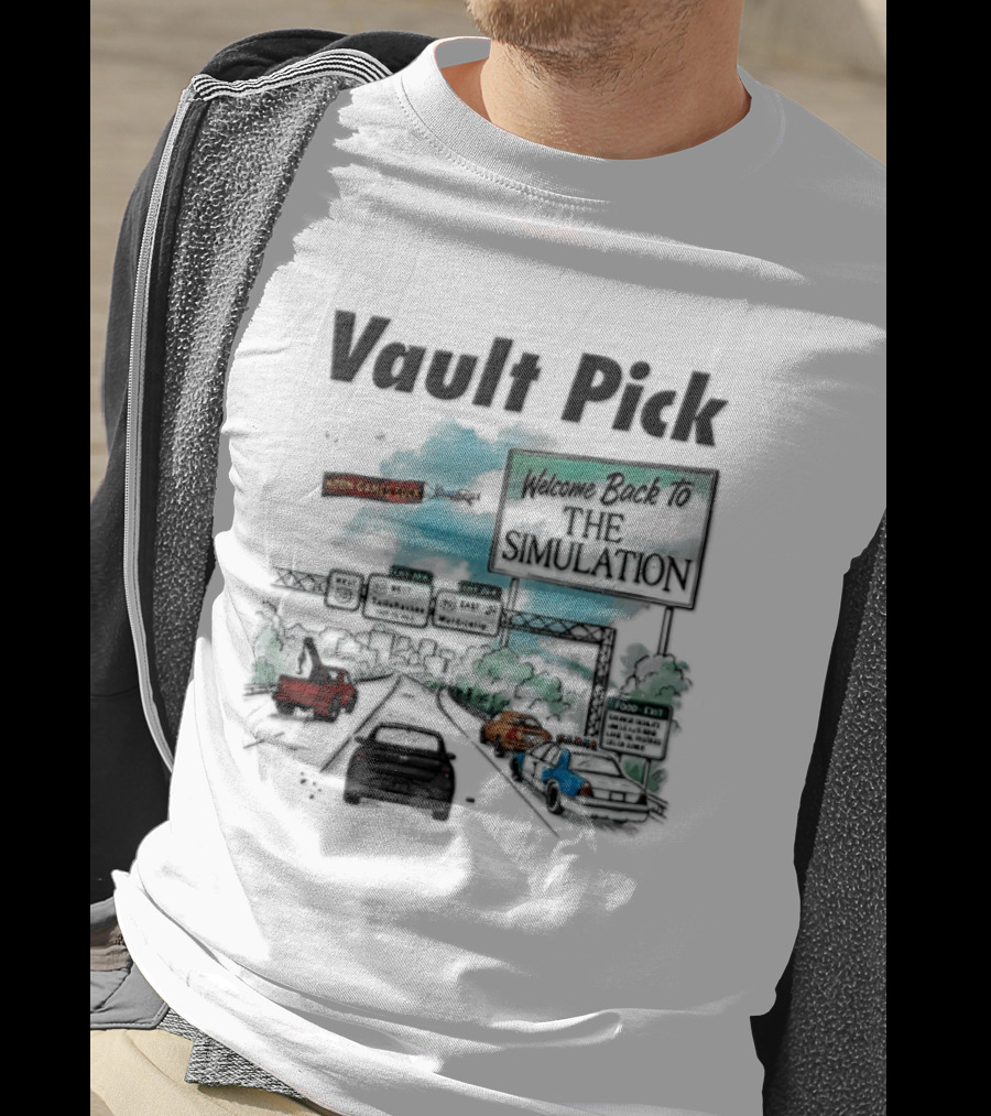 Welcome Back To The Simulation Vault Pick I 99 Tallahassee Northbound Exit Sign T-Shirt