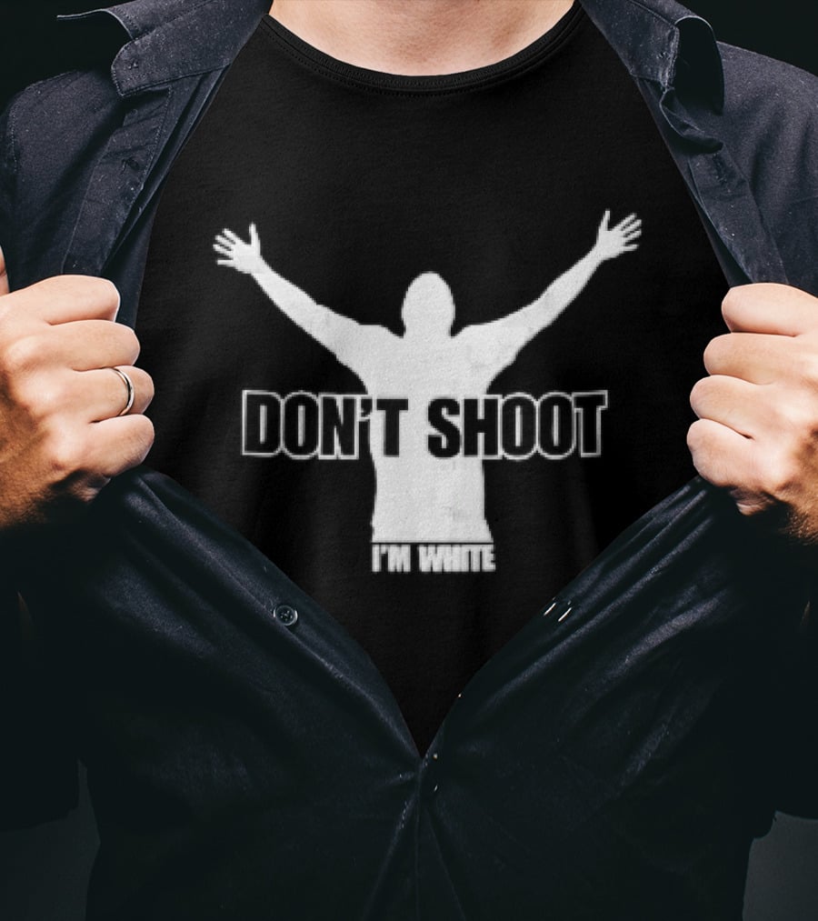 Don't Shoot I'm White White Arms Raised Stencil T-Shirt