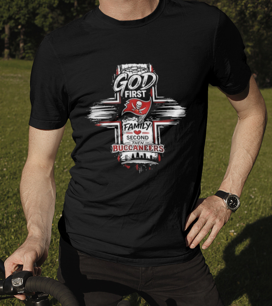 God First Family Second Tampa Bay Buccaneers 2026 T-Shirt