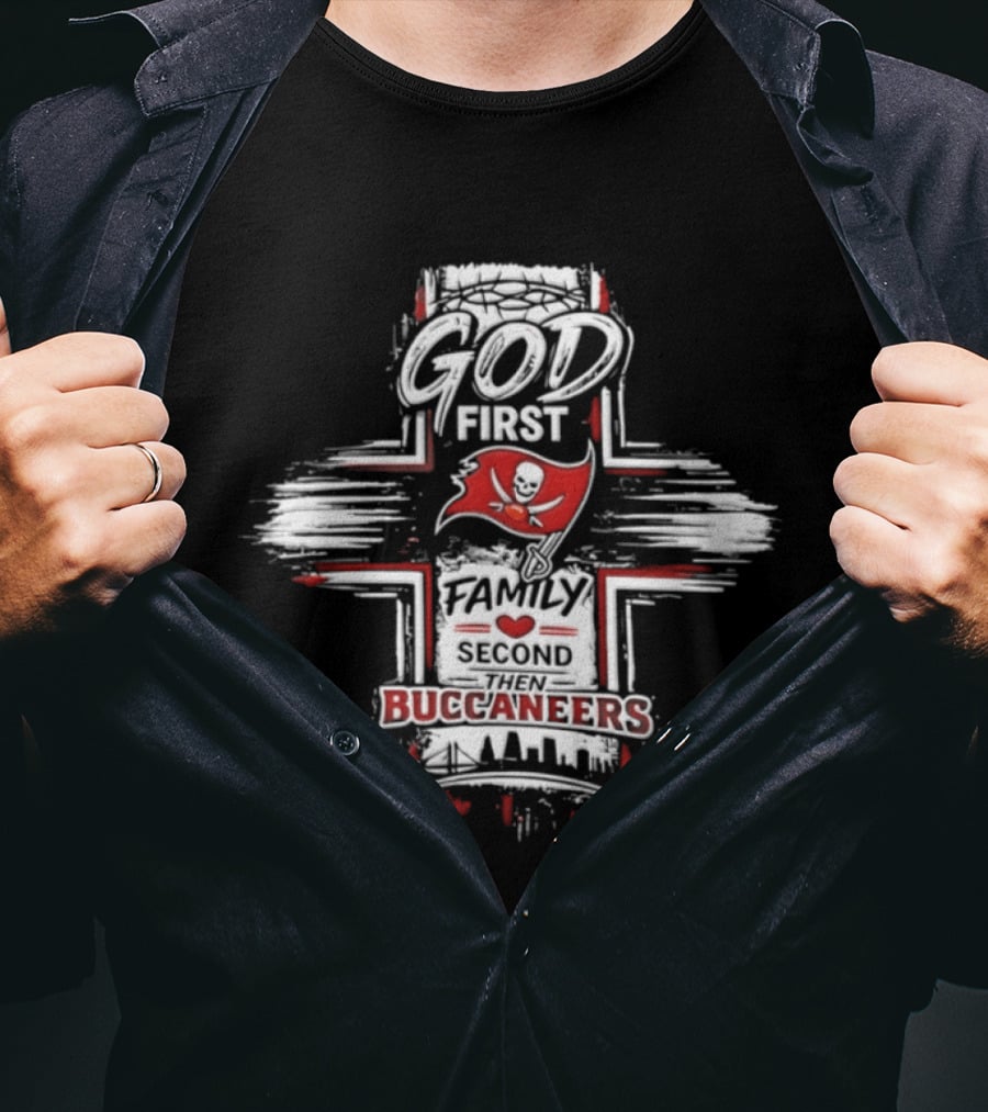 God First Family Second Tampa Bay Buccaneers 2026 T-Shirt