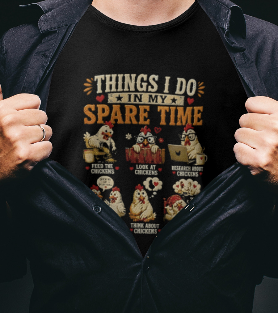 Things I Do In My Spare Time Chicken Yoga Internet Shopping Video Games Eat Sleep T-Shirt