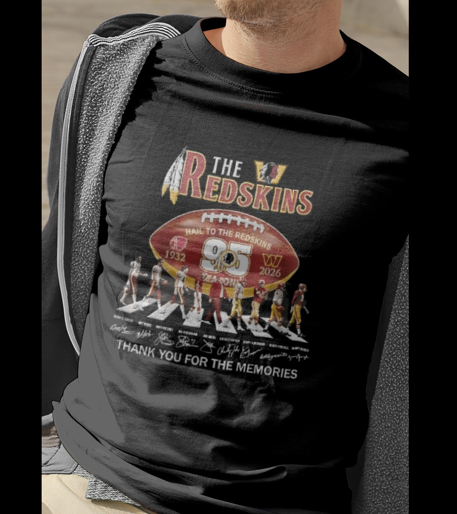 Washington Redskins 95 Seasons Hail To The Redskins 1932 2026 Abbey Road Thank You For The Memories T-Shirt