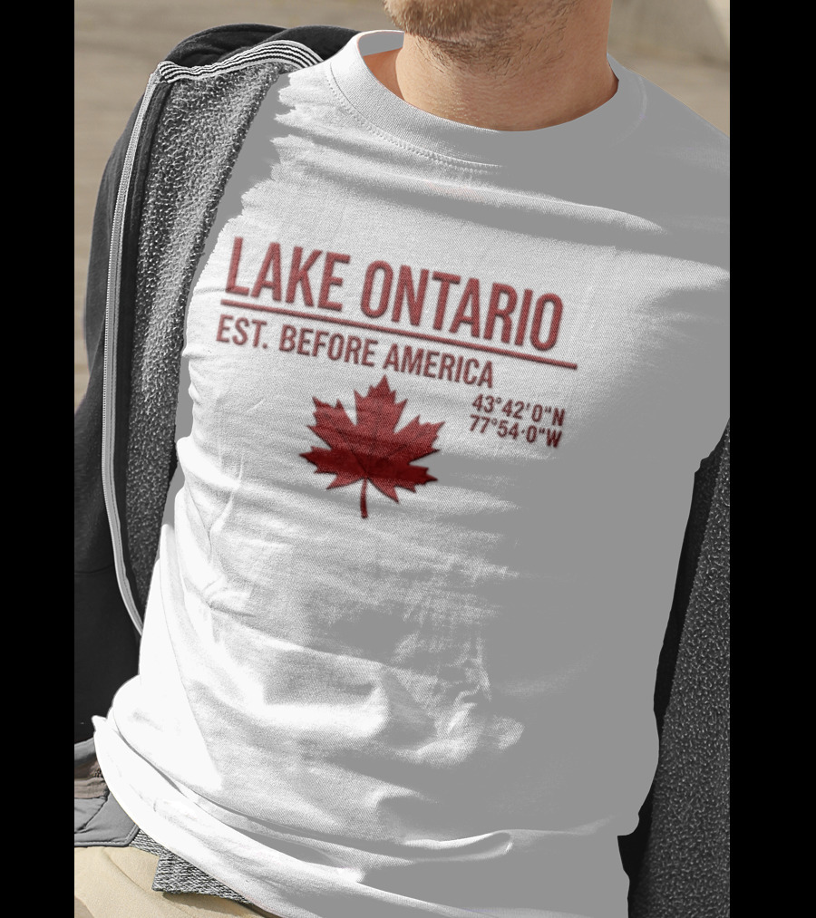 Lake Ontario Est Before America Maple Leaf T-Shirt