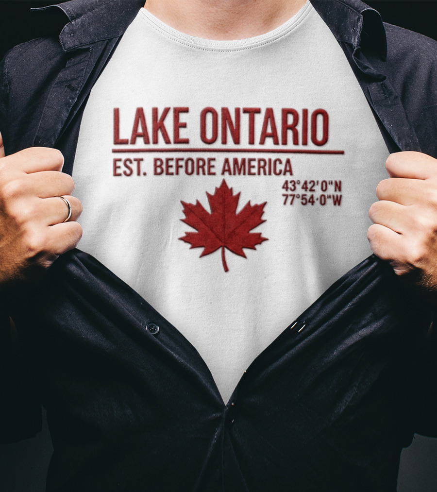 Lake Ontario Est Before America Maple Leaf T-Shirt