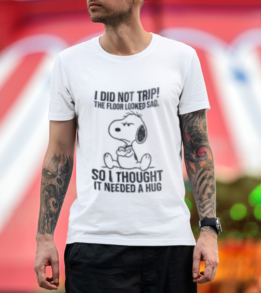 I Did Not Trip Snoopy Cartoon Beagle Hugging Sad Floor T-Shirt