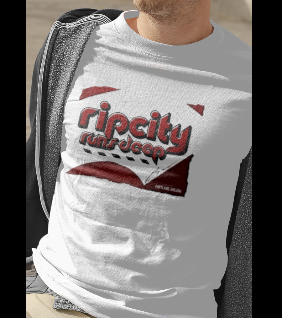 Rip City Runs Deep Portland Trail Blazers NBA Fan T-Shirt