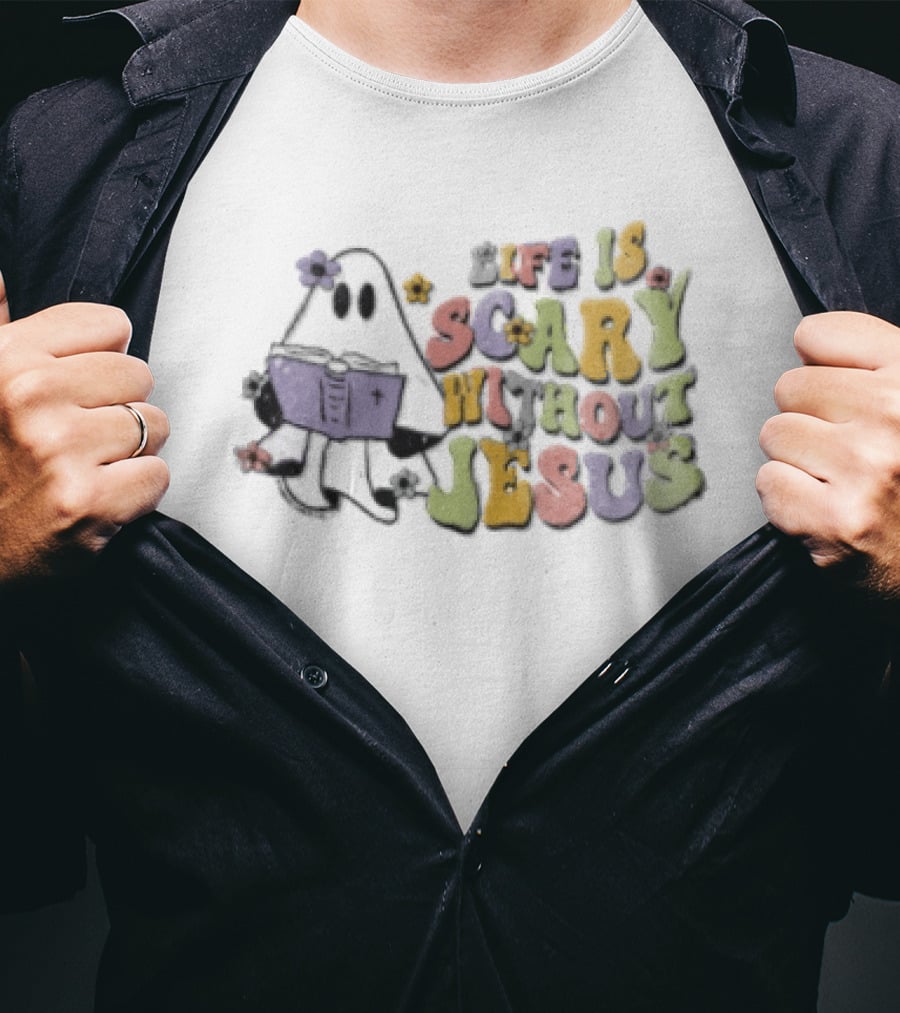 Life Is Scary Without Jesus Cartoon Ghost Reading Bible Flowers T-Shirt