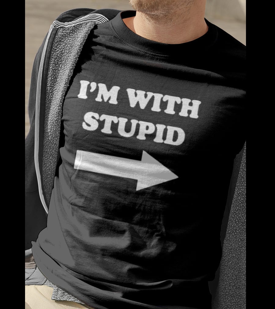 I'm With Stupid Ben Affleck Arrow Humor T-Shirt