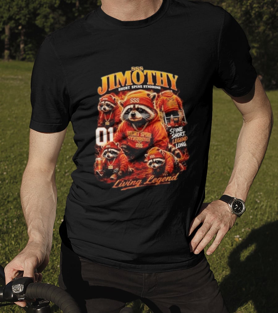 Jimothy Short Spine Syndrome Living Legend Built Different SSS Apparel Raccoon 01 T-Shirt