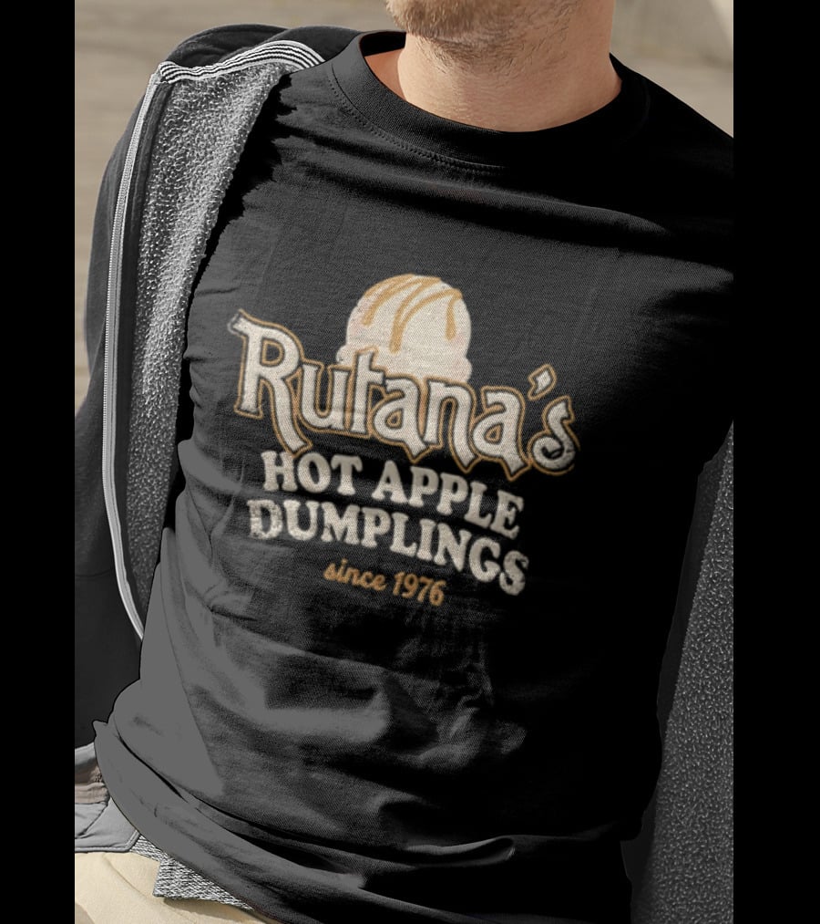 Rutana's Hot Apple Dumplings Since 1976 Dessert Caramel Scoop T-Shirt