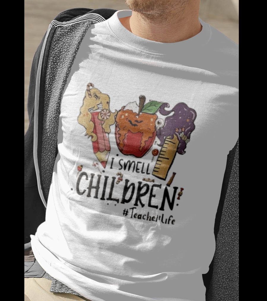 I Smell Children Teacherlife Sanderson Sisters Halloween Pencil Apple Ruler Cartoon T-Shirt