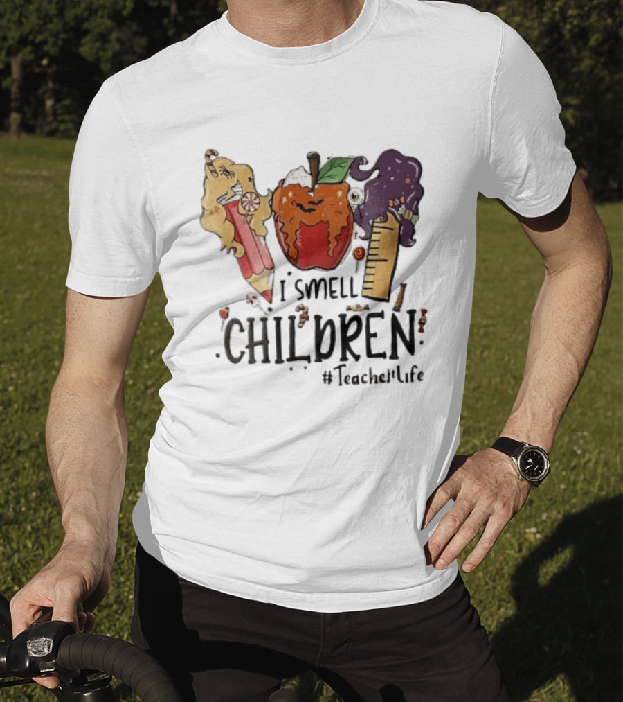 I Smell Children Teacherlife Sanderson Sisters Halloween Pencil Apple Ruler Cartoon T-Shirt