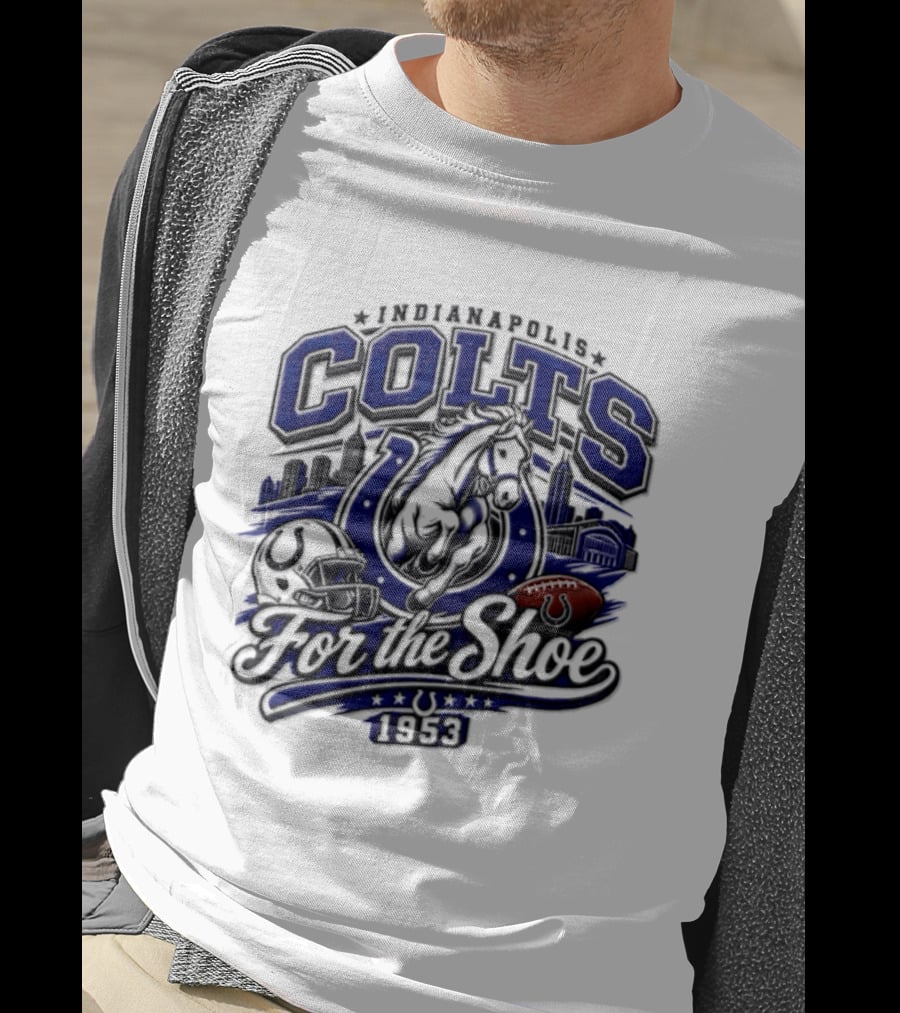 Indianapolis Colts For The Shoe 1953 Retro Football Team Spirit T-Shirt