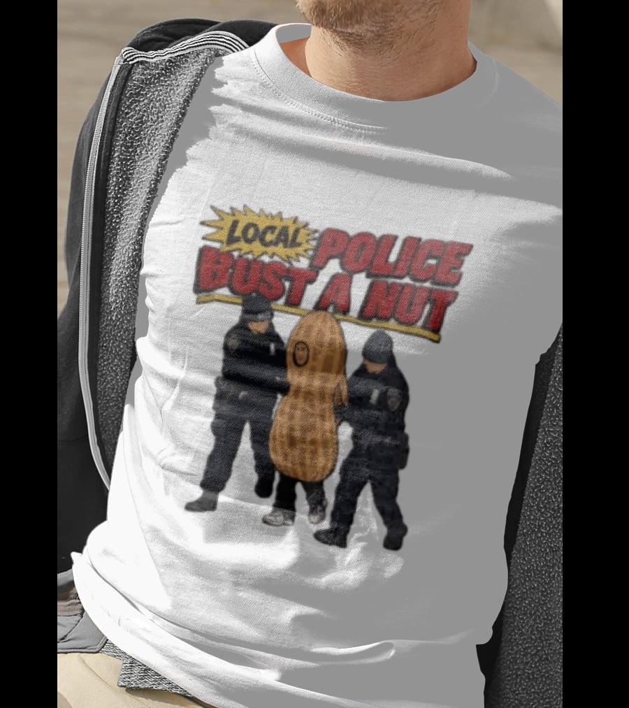 Local Police Bust A Nut Cartoon NYPD Officers Arresting Peanut T-Shirt