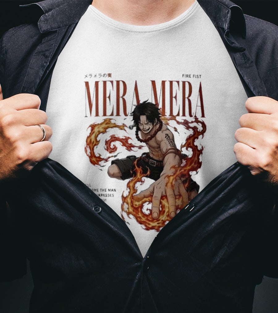 Mera Mera Fire Fist Portgas D Ace One Piece Anime T-Shirt