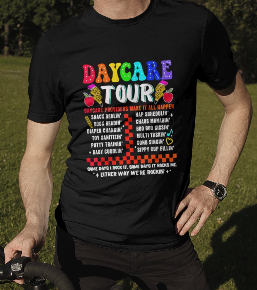 Daycare Tour Snack Dealer Nap Specialist Boo Boo Healer Puppet Creator Fun Expert Song Machine T-Shirt