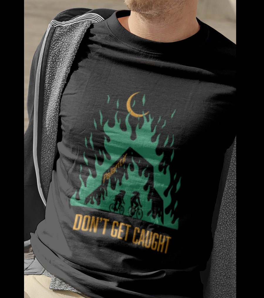 Don't Get Caught Palantir Bicycle Riders Green Flames Crescent Moon T-Shirt