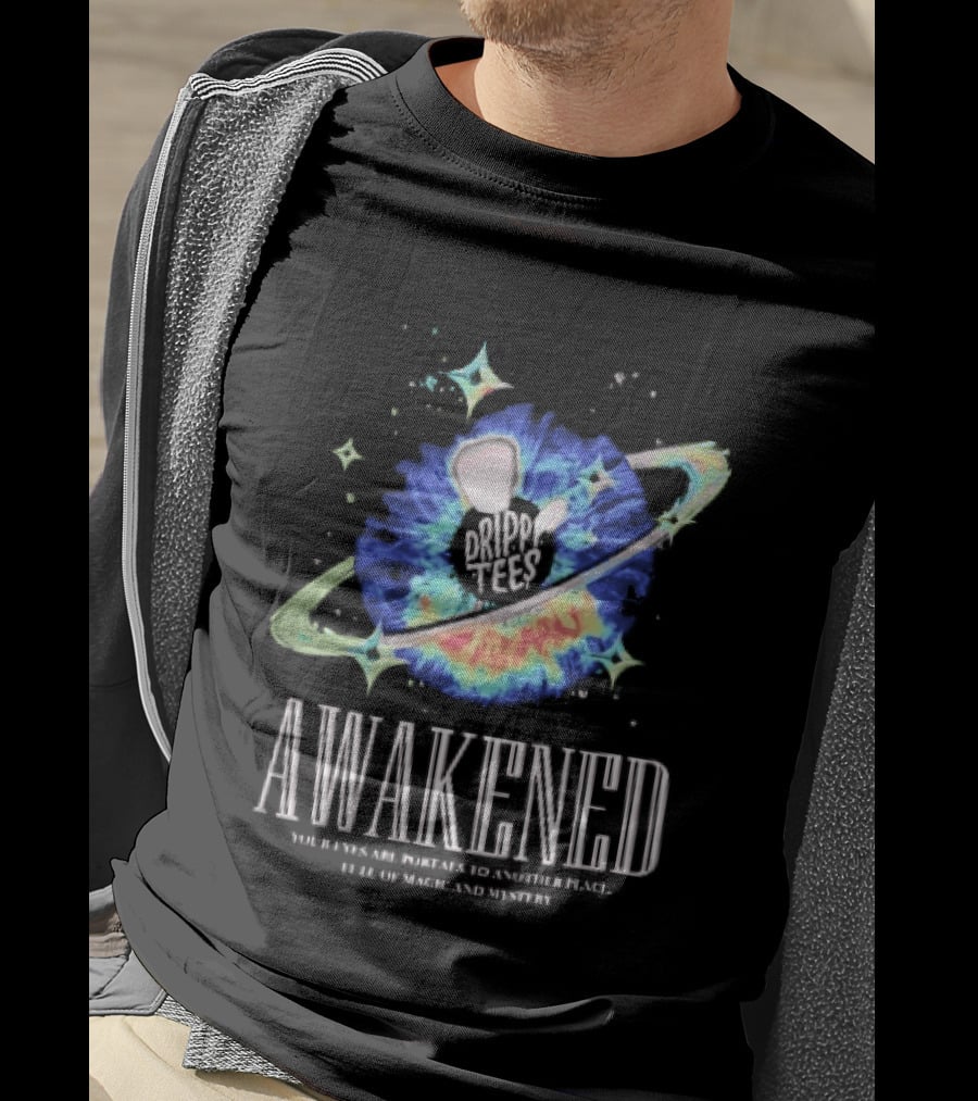 Awakened Your Eyes Are Portals To Another Place Full Of Magic And Mystery Planet Eye T-Shirt