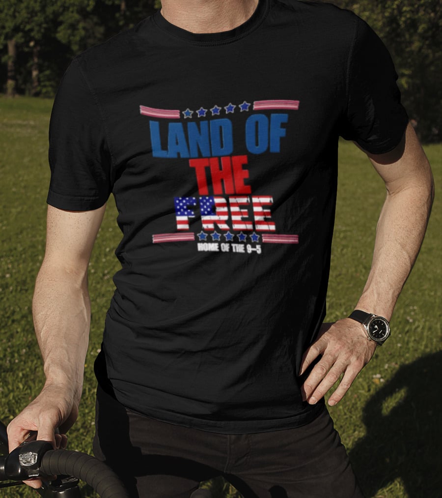 Land Of The Free Home Of The 9 5 American Flag Stars Stripes USA T-Shirt